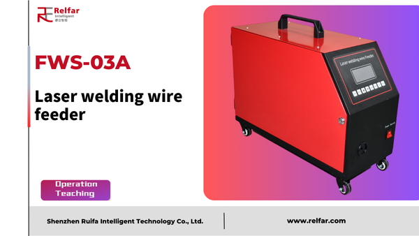 FWS-03A—Wire Feeder Tutorial